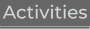 Activities