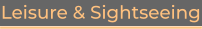 Leisure & Sightseeing